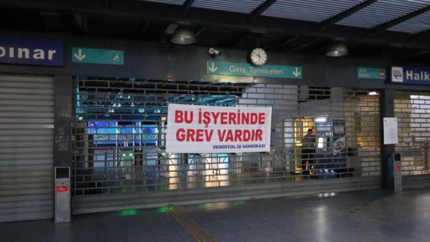 İZMİR'DE METRO VE TRAMVAY EMEKÇİLERİ GREVE GİTTİ